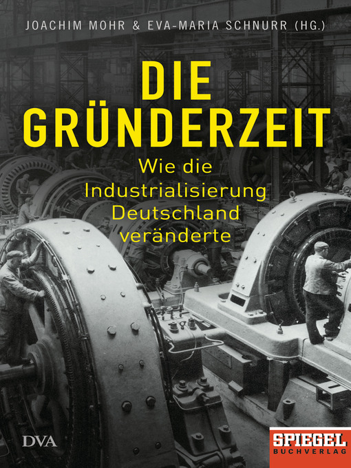 Title details for Die Gründerzeit by Eva-Maria Schnurr - Wait list
